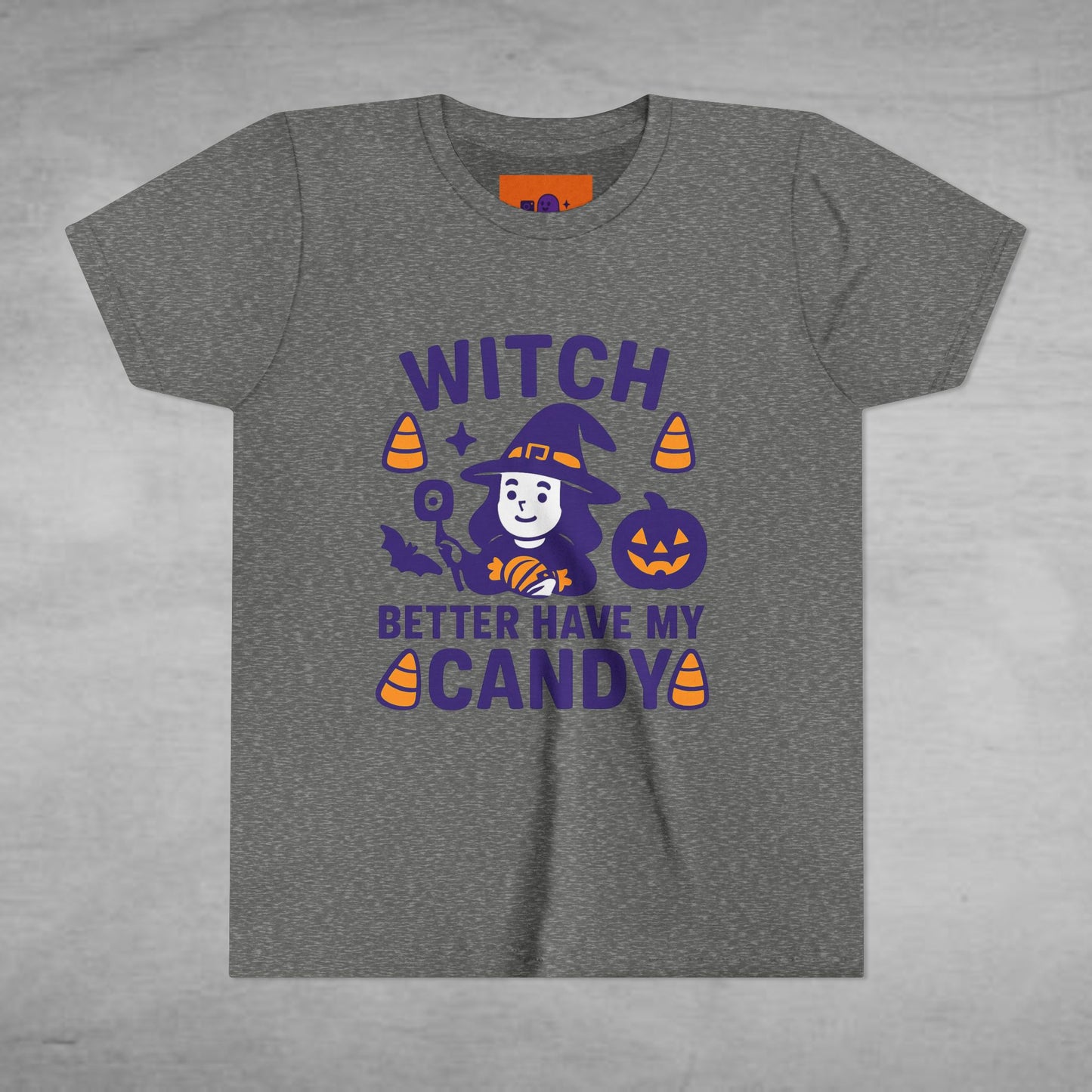 Witch Better Have My Candy Kids Tee Halloween Shirt