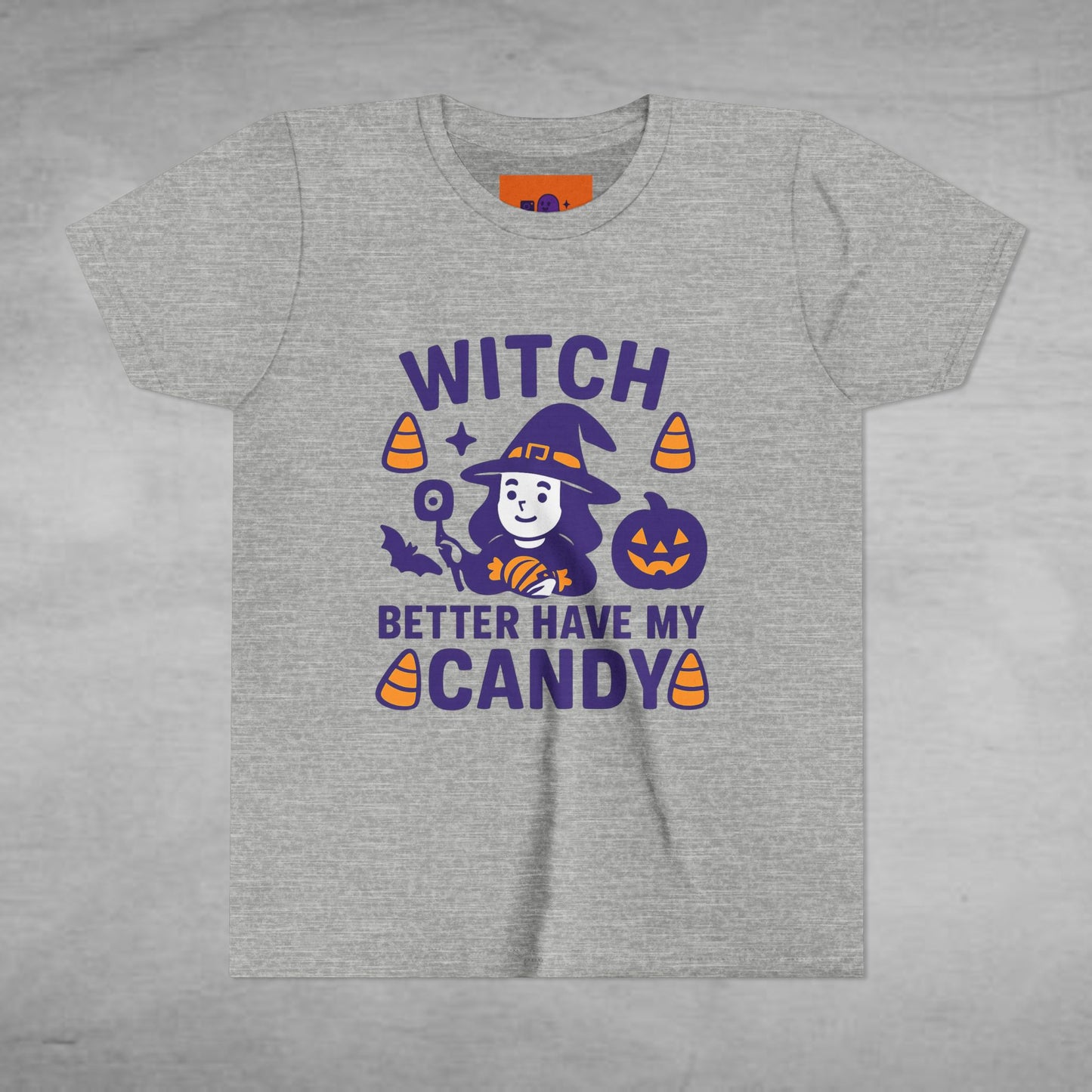 Witch Better Have My Candy Kids Tee Halloween Shirt