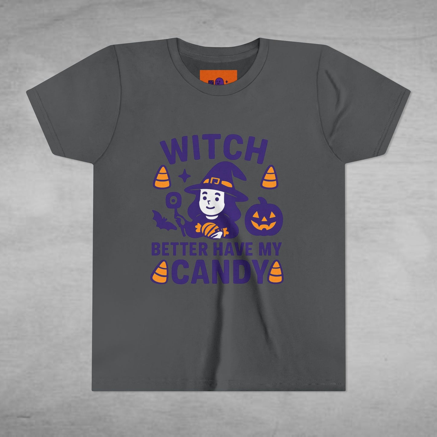 Witch Better Have My Candy Kids Tee Halloween Shirt