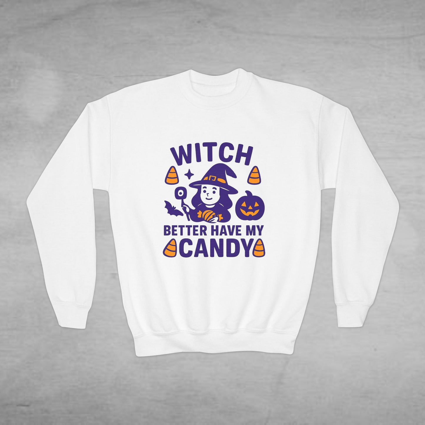 Youth Halloween Sweatshirt, Witch Better Have My Candy, Spooky Sweatshirt, Fall Fashion, Kids Halloween Apparel, Trick or Treat Gear
